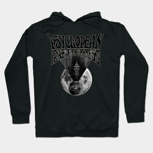 Psyclopean - Voyage Of The White Ship - Lovecraft Dungeon Synth Dark Ambient Hoodie by AltrusianGrace